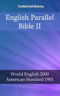 English Parallel Bible II - TruthBeTold Ministry - ebook