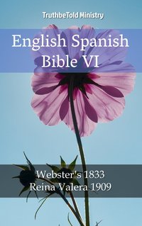 English Spanish Bible VI - TruthBeTold Ministry - ebook