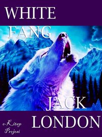 White Fang - Jack London - ebook