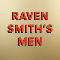 Raven Smith's Men - Raven Smith - audiobook