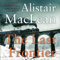 Last Frontier - Alistair MacLean - audiobook