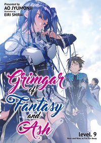 Grimgar of Fantasy and Ash: Volume 9 - Ao Jyumonji - ebook