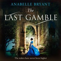 Last Gamble - Anabelle Bryant - audiobook