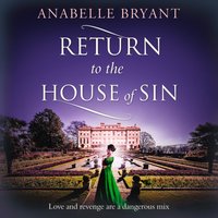 Return to the House of Sin - Anabelle Bryant - audiobook