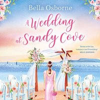 Wedding at Sandy Cove - Bella Osborne - audiobook