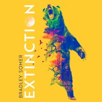 Extinction - Bradley Somer - audiobook