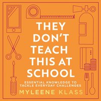 They Don't Teach This at School - Myleene Klass - audiobook