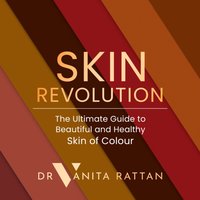 Skin Revolution - Dr Vanita Rattan - audiobook