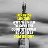 Fortress London - Sam Bright - audiobook