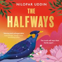 Halfways - Nilopar Uddin - audiobook