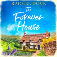 Forever House - Rachel Dove - audiobook