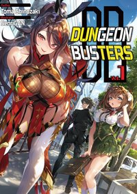 Dungeon Busters: Volume 1 - Toma Shinozaki - ebook