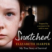 Snatched - Elizabeth Harper - audiobook