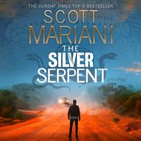 Silver Serpent - Scott Mariani - audiobook
