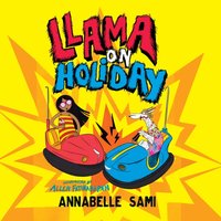 Llama on Holiday - Annabelle Sami - audiobook