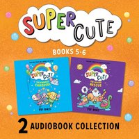 SUPER CUTE: THE KINDNESS CAROUSEL AND SEASIDE RESCUE audio bundle - Pip Bird - audiobook