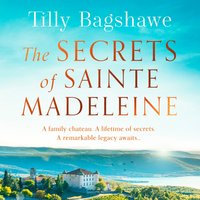 Secrets of Sainte Madeleine - Tilly Bagshawe - audiobook