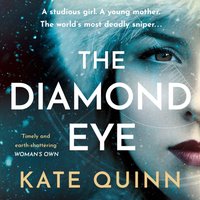 Diamond Eye - Kate Quinn - audiobook