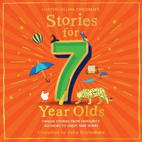 Stories for 7 Year Olds - Julia Eccleshare - audiobook