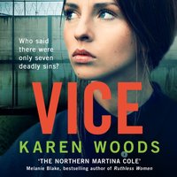 Vice - Karen Woods - audiobook