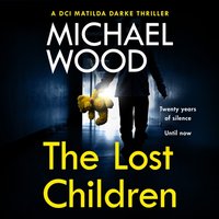 Lost Children - Michael Wood - audiobook