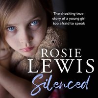 Silenced - Rosie Lewis - audiobook