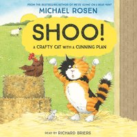 Shoo! - Michael Rosen - audiobook