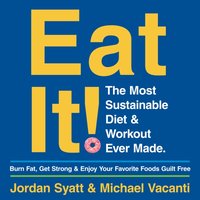 Eat It! - Jordan Syatt - audiobook