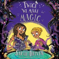 Twice We Make Magic - Fabi Santiago - audiobook