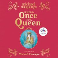 There Once is a Queen - Michael Morpurgo - audiobook