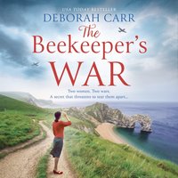 Beekeeper's War - Deborah Carr - audiobook
