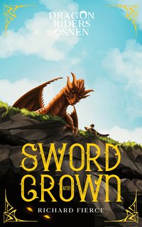 Sword and Crown - Richard Fierce - ebook