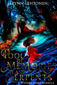 Pool of Memories and Serpents - Erynn Lehtonen - ebook