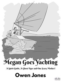 Megan Goes Yachting - Owen Jones - ebook