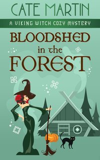 Bloodshed in the Forest - Cate Martin - ebook