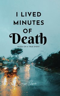 I Lived Minutes Of Death - Sumaiyya Jagirdar - ebook