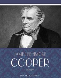 The Spy - James Fenimore Cooper - ebook