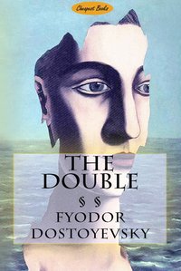 The Double - Fyodor Dostoyevsky - ebook