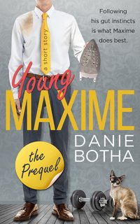 Young Maxime - Danie Botha - ebook