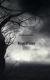 Whisper of Silence - Jeitendra Sharma - ebook