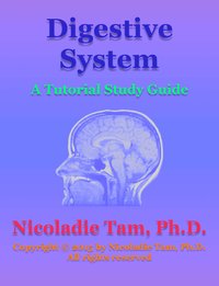 Digestive System: A Tutorial Study Guide - Nicoladie Tam - ebook