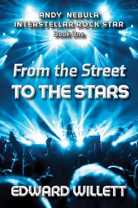 From the Street to the Stars - Edward Willett - ebook