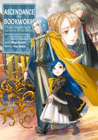 Ascendance of a Bookworm: Part 4 Volume 7 - Miya Kazuki - ebook
