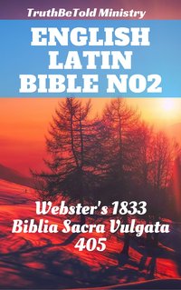 English Latin Bible No2 - TruthBeTold Ministry - ebook