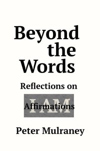 Beyond the Words - Peter Mulraney - ebook