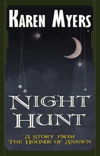 Night Hunt - Karen Myers - ebook