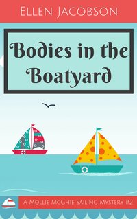 Bodies in the Boatyard - Ellen Jacobson - ebook