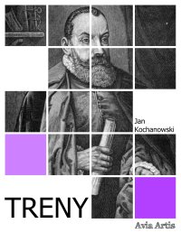Treny - Jan Kochanowski - ebook