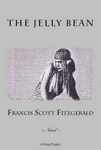 The Jelly Bean - Francis Scott Fitzgerald - ebook