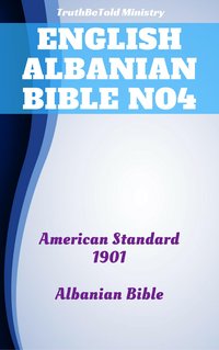 English Albanian Bible No4 - TruthBeTold Ministry - ebook